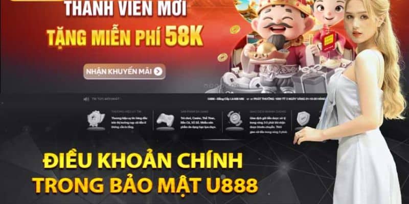 Chính sách bảo mật U888 quy định về trách nhiệm và quyền của nhà cái